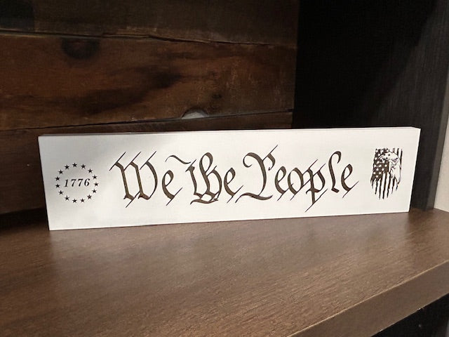 We The People Sign